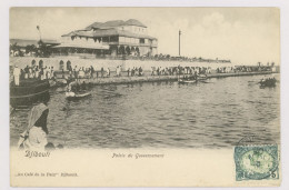 DJIBOUTI : Palais Du Gouvernement, 1905 (z3535) - Djibouti