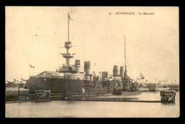 BATEAUX DE GUERRE - CROISEUR CUIRASSE "LE MONTCALM"  - DUNKERQUE - Guerra