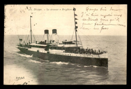 FERRIES - DIEPPE - LE STEAMER "BRIGHTON" - Veerboten