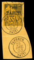N°28, 35c Violet-noir Sur Jaune Surchargé '1893 Tahiti' Sur Son Support - Usati