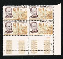 MONACO 1972 Louis Pasteur  Bloc De 4 Coin Daté --7.2.72  ** Gomme Intacte - Autres & Non Classés
