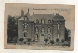 91. CPA - VILLIERS SUR ORGE - Façade Sud Du Chateau Moderne - - Other & Unclassified