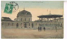 34  SETE CETTE PLACE VICTOR HUGO 1909 - Sete (Cette)