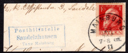 Bayern 1911, Posthilfstelle SANDELZHAUSEN Taxe Mainburg Auf Briefstück 10 Pf.  - Brieven En Documenten