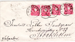 DR 1886, 4x10 Pf. Auf Schönem Brief V. WIESBADEN N. Schweden. - Storia Postale