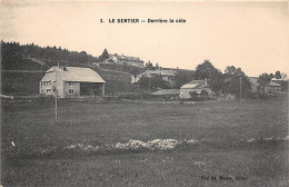 SUISSE - LE SENTIER - Derrière La Côte - Andere & Zonder Classificatie