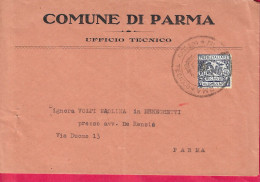 CENT. 10 RECAPITO AUTORIZZATO (DENT. 11) SU BUSTA GRANDE INTESTATA - ANNULLO "MUNICIPIO PARMA/UFFICIO TECNICO" PER PARMA - Marcofilía