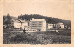 SUISSE - LE SENTIER - La Golisse - Vallée De Joux - Other & Unclassified