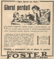 Pillole FOSTER - Giorni Perduti - Pubblicità Del 1931 - Vintage Advert - Pubblicitari