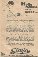 GLAXO - Molte Mamme Non Sanno... - Pubblicità Del 1931 - Vintage Advert - Pubblicitari