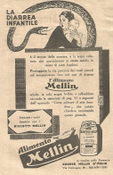 Alimento MELLIN - La Diarrea Infantile è... - Pubblicità Del 1931 - Advert - Pubblicitari