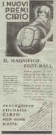 Premi CIRIO - Il Magnifico Foot-ball - Pubblicità Del 1931 - Vintage Ad - Werbung