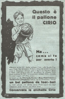 Questo è Il Pallone CIRIO - Pubblicità Del 1931 - Vintage Advertising - Werbung