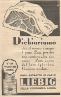 Estratto Di Carne LIEBIG - Dichiaramo... - Pubblicità Del 1931 - Advert - Werbung