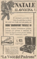 La Voce Del Padrone - Natale Si Avvicina ! - Pubblicità Del 1931 - Advert - Advertising