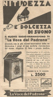 La Voce Del Padrone - Nitidezza E Dolcezza Di Suono - Pubblicità Del 1931 - Werbung