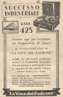 La Voce Del Padrone - Successo Industriale - Pubblicità Del 1931 - Advert - Werbung