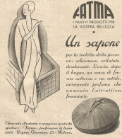 FATMA - Un Sapone ... - Pubblicità Del 1934 - Vintage Advertising - Advertising
