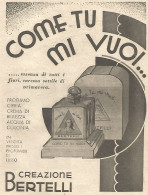 Creazione BERTELLI - Come Tu Mi Vuoi... - Pubblicità Del 1934 - Vintage Ad - Reclame