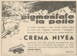 Crema NIVEA - Pigmentate La Pelle... - Pubblicità Del 1934 - Vintage Ad - Publicités