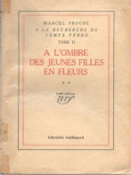 A L'ombre Des Jeunes Filles En Fleurs .tome 2 . Suite . A La Recherche Du Temps Perdu - Non Classés