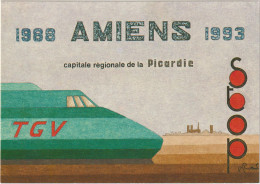 Illustration Pastel De Robert Renard - Train TGV à Amiens Ed Louis Barbier à Frevent - CPM 10,5x15 TBE 1989 Neuve - Autres & Non Classés