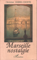 Marseille Nostalgie - Sin Clasificación
