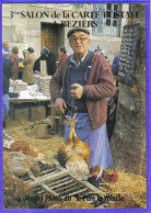 Carte Postale 34. Béziers  Marcel Panis Dit " Le Père La Volaille"    Très Beau Plan - Beziers