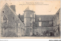 AGKP6-0491-61 - SAINT-CYR LA ROSIERE - Ancien Prieuré De Sainte-gauburge - Monument Historique  - Autres & Non Classés