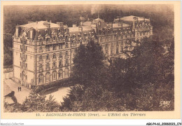 AGKP4-0367-61 - BAGNOLES-DE-L'ORNE - L'hôtel Des Thermes  - Bagnoles De L'Orne