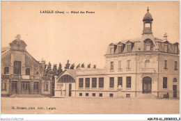 AGKP10-0811-61 - LAIGLE - Hotel Des Postes  - L'Aigle