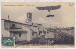 Montélimar-Aviation (7-8 Mai 1911) - Un Vol De Roger Morin Autour Du Clocher - Flieger