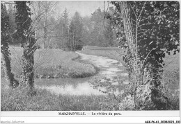 AGKP6-0510-61 - MARCHAINVILLE - La Rivière Du Parc  - Autres & Non Classés