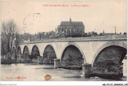 AGLP11-0839-27 - PONT-DE-L'ARCHE - Le Pont Et L'eglise - Pont-de-l'Arche