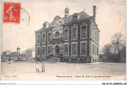 AGLP11-0837-27 - PACY-SUR-EURE - Hotel De Ville Et Groupe Scolaire - Pacy-sur-Eure