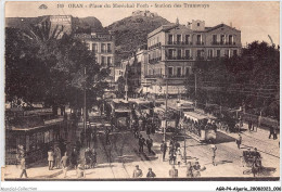 AGRP4-0249-ALGERIE - ORAN - Place Du Maréchal Foch - Station Des Tramways - Oran