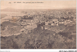 AGRP4-0247-ALGERIE - ORAN - Vue Générale Prise Du Bélvédère - Oran