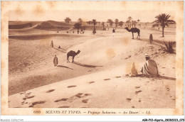 AGRP10-0742-ALGERIE - Scénes Et Types - Paysage Saharien - Au Désert  - Szenen