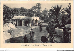 AGRP10-0711-ALGERIE - TOUGGOURT - Entrée De L'oasis  - Other & Unclassified