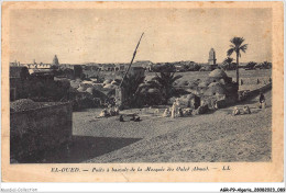 AGRP9-0668-ALGERIE - EL-OUED - Puits A Bascule De La Mosquée Des Ouled Ahmed  - El-Oued