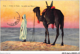 AGRP8-0618-ALGERIE - Scenes Et Types - La Priére Au Désert - Scènes & Types