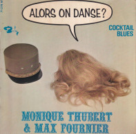 MONIQUE THUBERT & MAX FOURNIER - FR EP - ALORS ON DANSE + 3 - Sonstige - Franz. Chansons