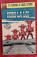 Lucky Luke: Hors La Loi De Morris. Collection GAG DE POCHE N° 24 (1964) - Lucky Luke