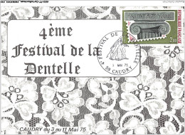 AGSP7-0409-CARTE MAXIMUM - CAUDRY 1975 - 4eme Festival De La Dentelle - 1970-1979