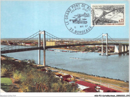 AGSP11-0745-CARTE MAXIMUM - BORDEAUX 1967 - Le Grand Pont De Bordeaux - 1960-1969