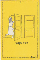 Illustration SINE Ed Pulcinella - Humour Série Les Papes Pape Sse Toilettes Hommes Femmes - CPSM 10,5x15 TBE Neuve - Sine