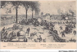 AGUP7-0565-BELGIQUE - Rives De - L'YSER - Les Canons Allemands Engloutis Et L'infanterie Repoussée Par Les Alliés - Andere & Zonder Classificatie