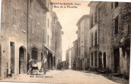 83 MONTAUROUX - Rue De La Placette - Montauroux