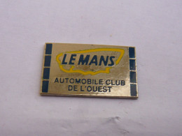 Pins AUTOMOBILE CLUB DE L OUEST LE MANS - Altri & Non Classificati