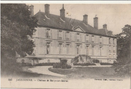 JAULGONNE  Château De Berzy Sur Marne - Autres & Non Classés